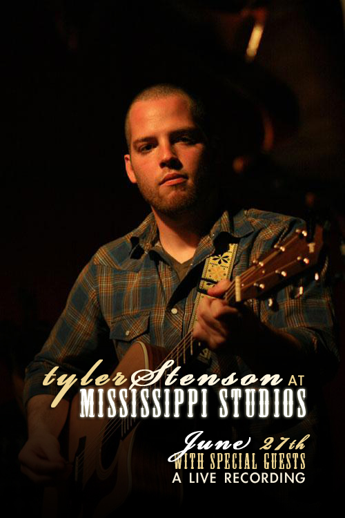 Tyler Stenson at Mississippi Studios - June 27th